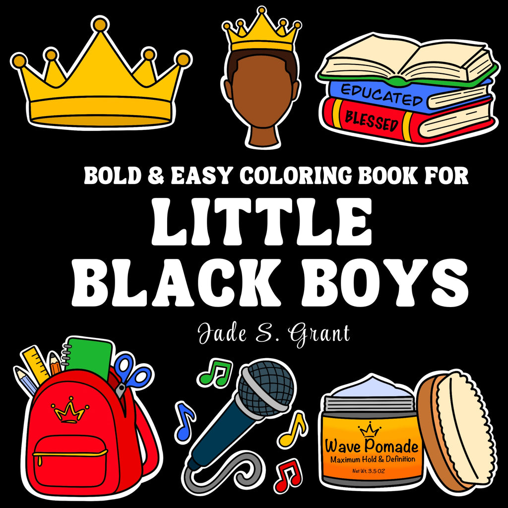 The Bold and Easy Coloring Book for Black Boys